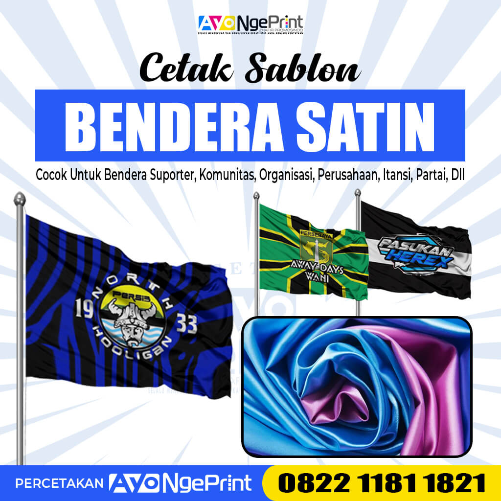 Cetak Bendera Satin Custom | Print Sablon Bendera Satuan Murah